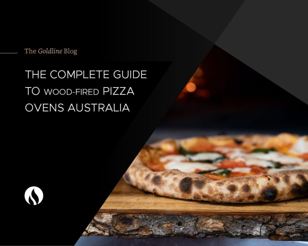 The Complete Guide to Wood-fired Pizza Ovens Australia